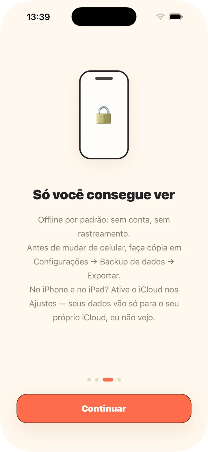 Offline por predefinição, sem conta; iCloud opcional