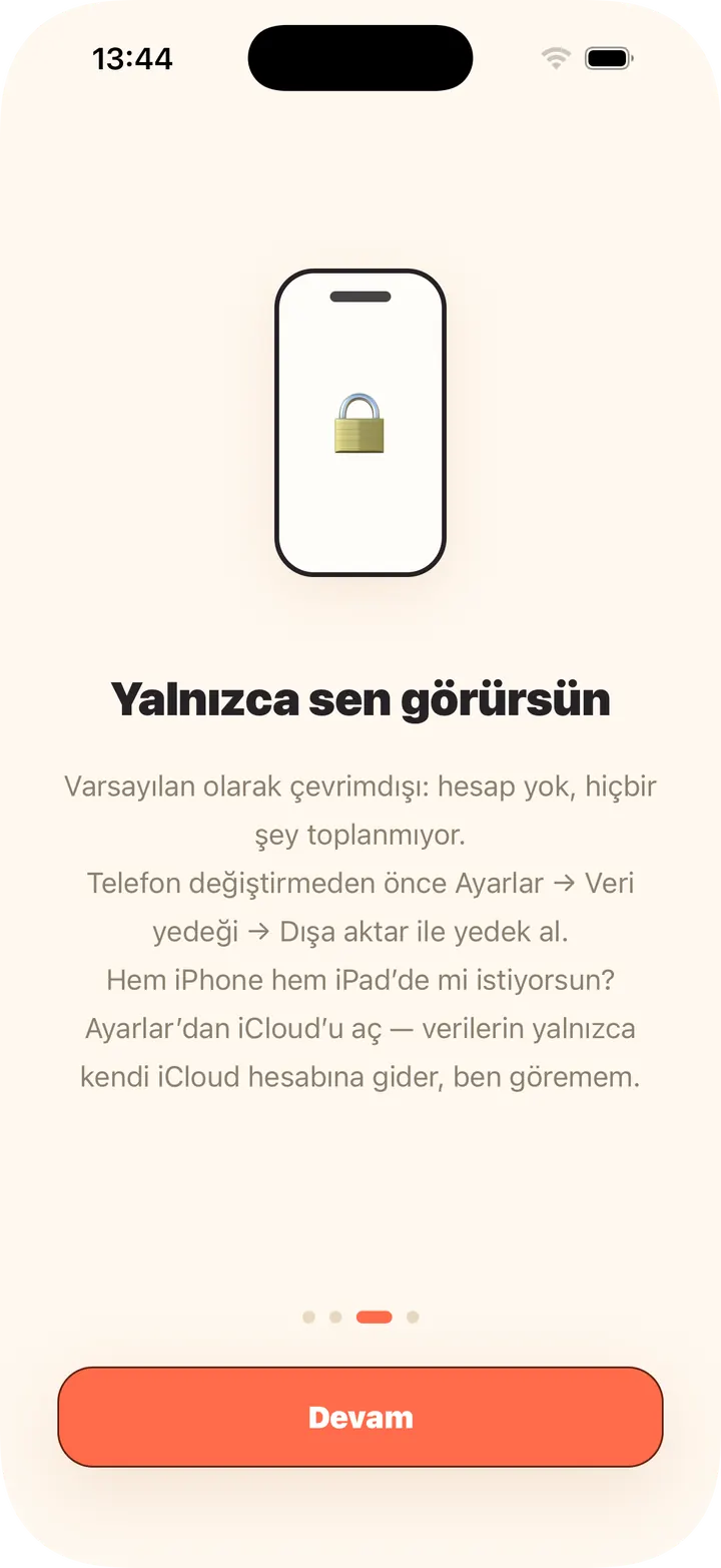 Varsayılan çevrimdışı, hesap yok; iCloud isteğe bağlı