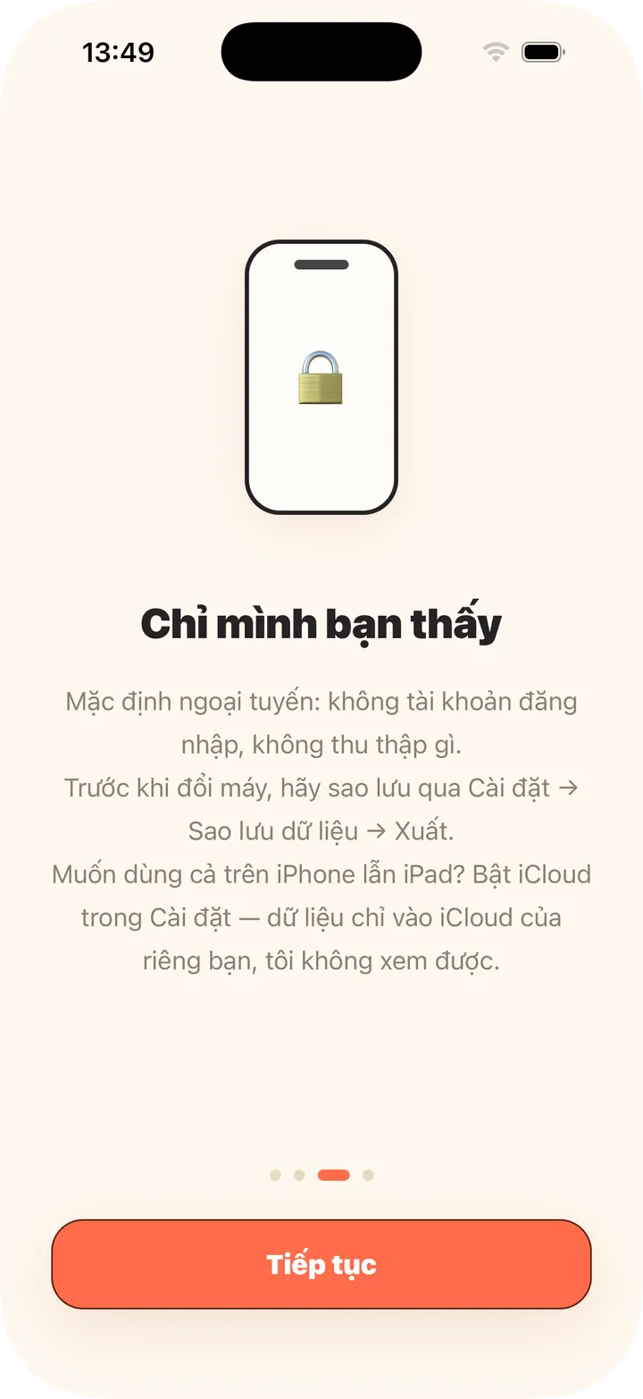 Mặc định ngoại tuyến, không tài khoản; iCloud tuỳ chọn